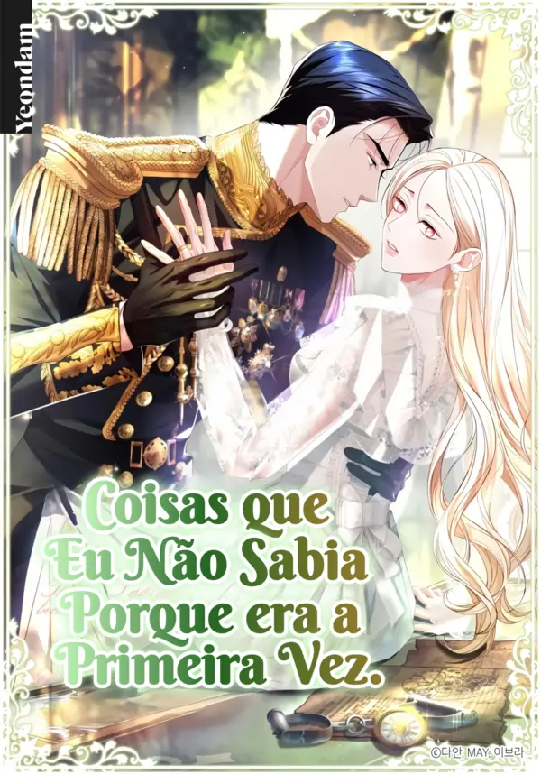 Coisas que eu não sabia porque era a primeira vez.